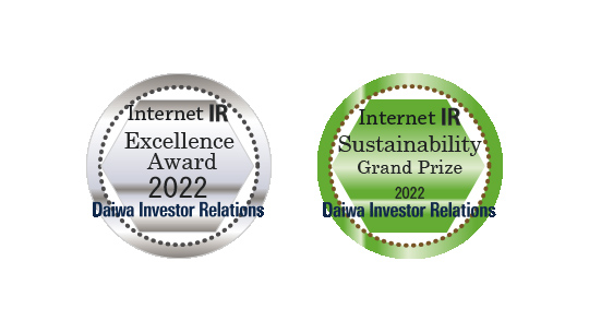 Daiwa Investor Relations "Internet IR Award 2021" Excellence Award, and Sustainability Category Grand Prize